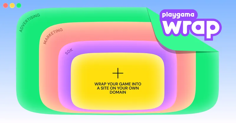Playgama releases Wrap, completing its infrastructure for scaling games on standalone websites