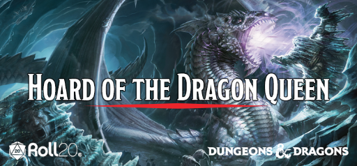 Hoard of the Dragon Queen - Session 01