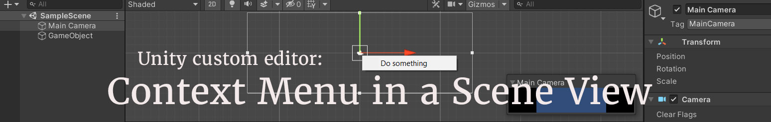 unity-custom-editor-context-menu-in-a-scene-view-crashed-creativity