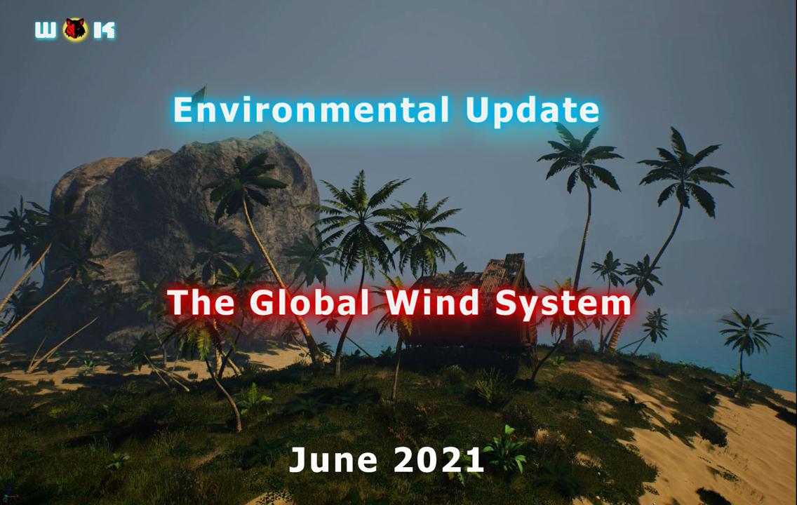 Environmental update: global Wind system with Unreal Engine