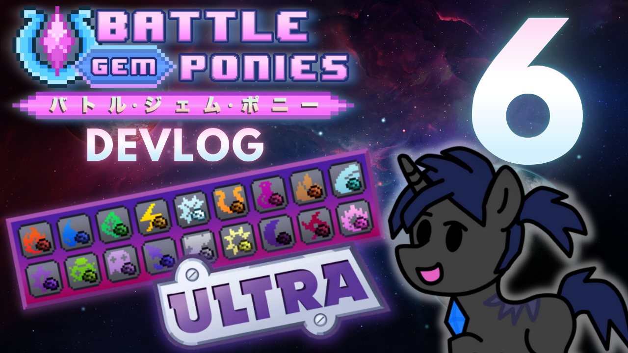 Adding ULTRA TRANSFORMATIONS to the Game! | Battle Gem Ponies Devlog #6
