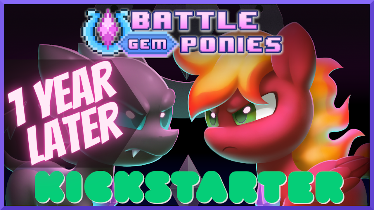 Battle Gem Ponies 1 Year Later...