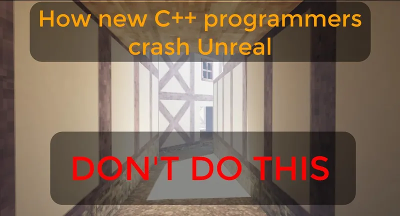 The terrible C++ garbage collector crash by improper lambda usage -- UE C++ Tutorial