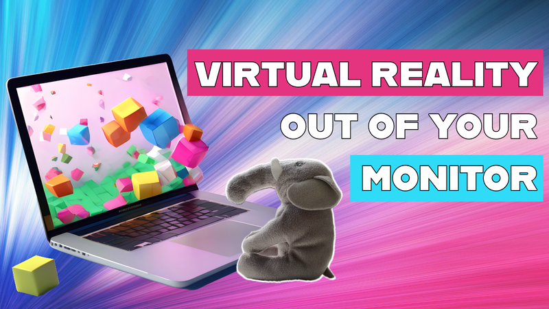 Virtual Reality Out of Your Monitor: Egocentric Projection