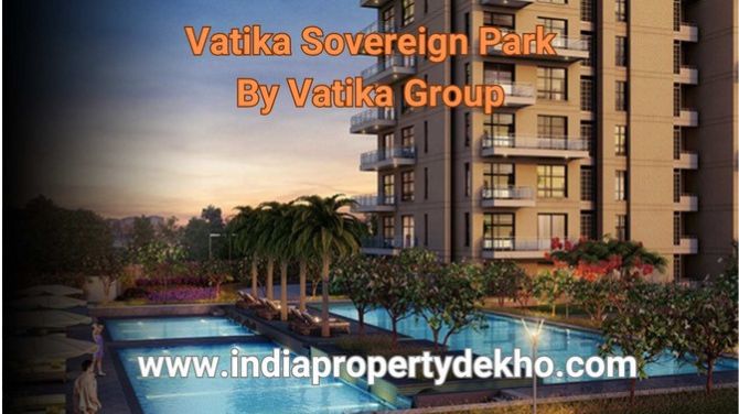 Experience Opulence at Vatika Sovereign Park with India Property Dekho