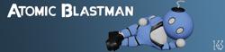 Atomic Blastman - Beta Testing Registration