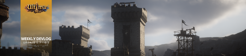 Ultima Chess Update 0.7 - 0.9: Early Gameplay Preview and New Location
