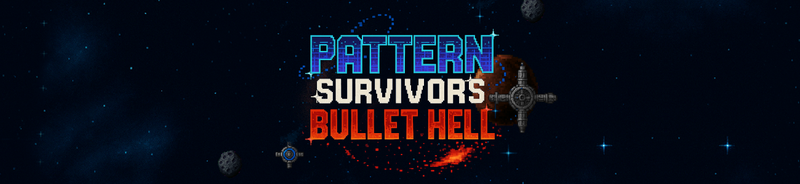 Designing Your Own Bullet Patterns in Pattern Survivors: Bullet Hell