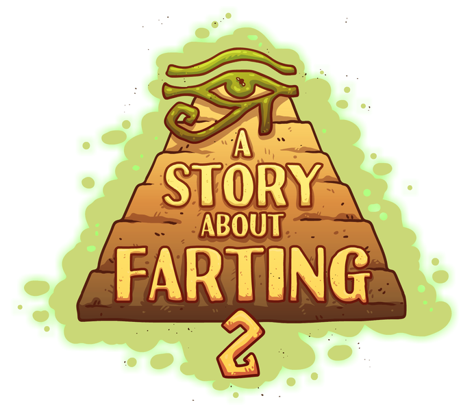 A Story About Farting 2 – Ancient Egypt’s Gassy Apocalypse is Coming