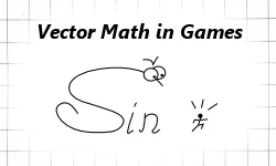 Practical use of Vector Math in Games
