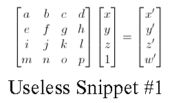 Useless Snippet #1: Transform Vec3f by Matrix4x4f