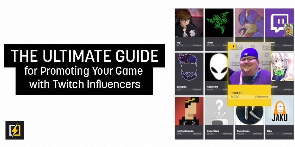 The Ultimate Guide for Promoting Your Game with Twitch Influencers