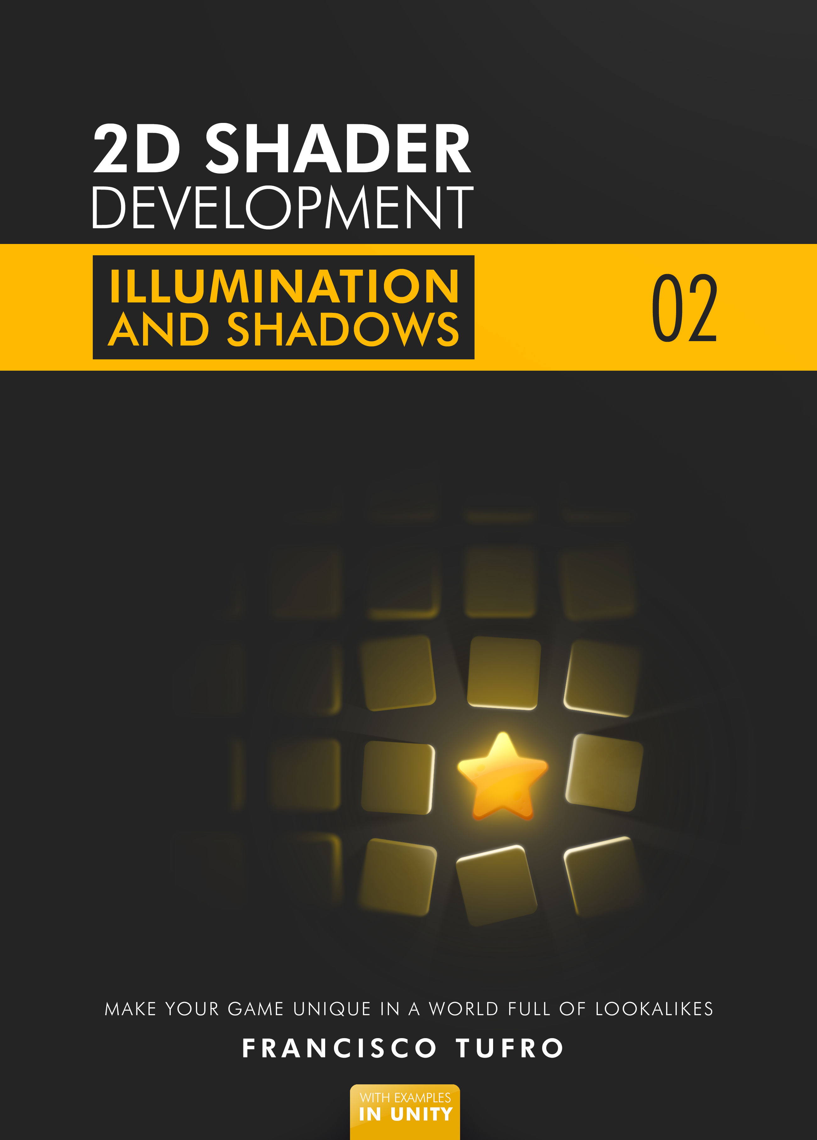 2D Shader Development Second book is out!