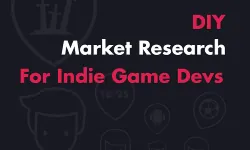 A Guide to DIY Market Research for Indie Game Devs
