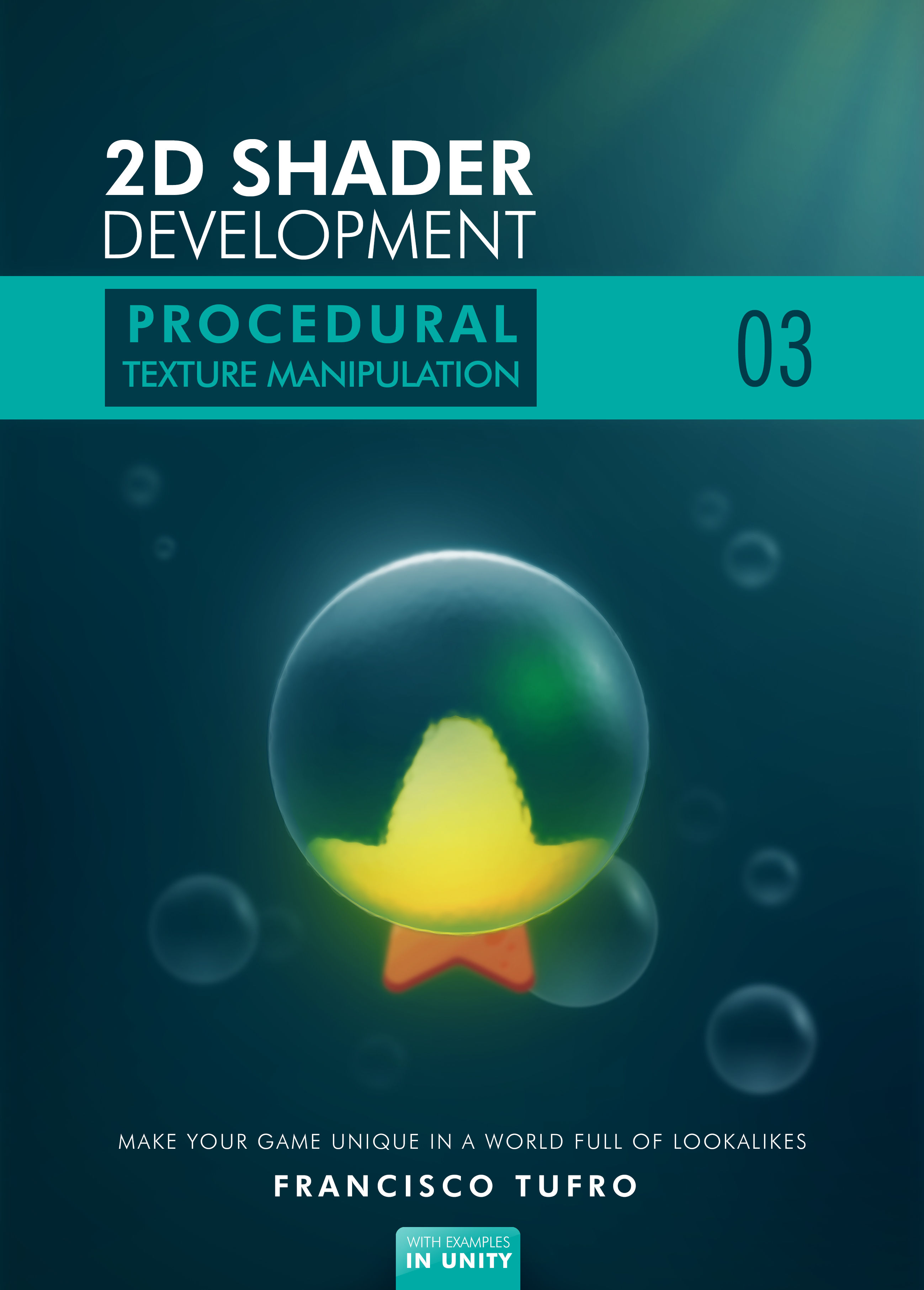2D Shader Development Third book is out: Procedural Texture Manipulation