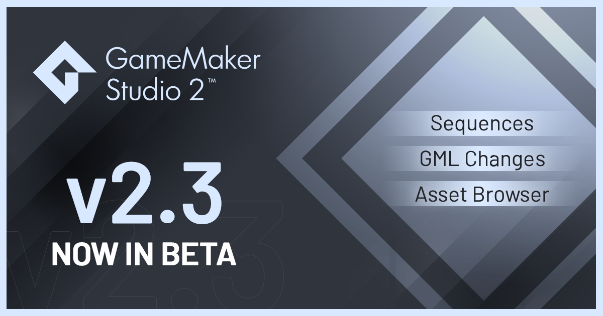 GameMaker Studio 2 Releases v2.3 Beta