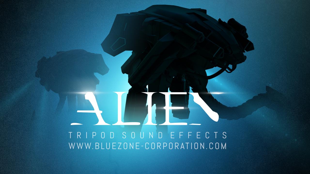 Alien Tripod Sound Effects Released - Bluezone Corporation