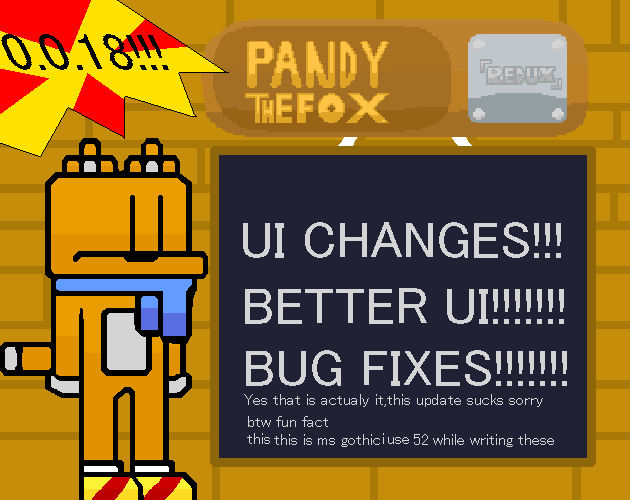 Pandy The Fox:Redux 0.0.18
