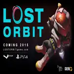 LOST ORBIT: Coming to PS4 and Steam in early 2015