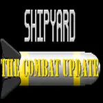 Coming Soon: Shipyard: The Combat Update