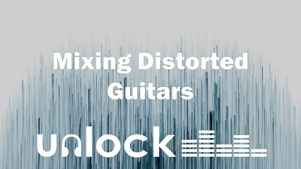 Mixing Distorted Guitars