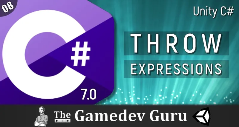 Throwing Exceptions as Expressions in Unity — The C# 7 Way