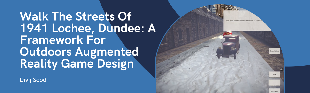 Walk The Streets Of 1941 Lochee, Dundee: A Framework For Large-Scale Outdoors Augmented Reality